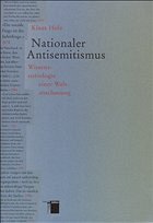 Nationaler Antisemitismus - Holz, Klaus