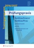 Prüfungspraxis Bankkaufmann/Bankkauffrau