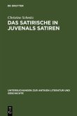 Das Satirische in Juvenals Satiren