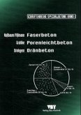 Faserbeton, Porenleichtbeton, Dränbeton Faserbeton, Porenleichtbeton, Dränbeton