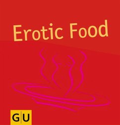 Erotic Food - Lange, Katja; Furtmayr, Andreas