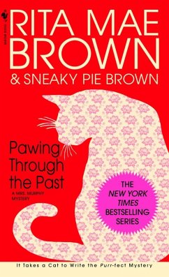 Pawing Through the Past - Brown, Rita Mae; Brown, Sneaky Pie