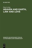 Heaven and Earth, Law and Love