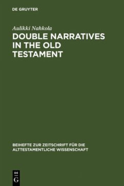 Double Narratives in the Old Testament - Nahkola, Aulikki