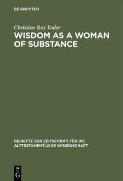 Wisdom as a Woman of Substance - Yoder, Christine Roy