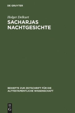 Sacharjas Nachtgesichte - Delkurt, Holger