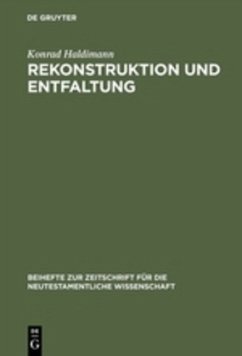 Rekonstruktion und Entfaltung - Haldimann, Konrad