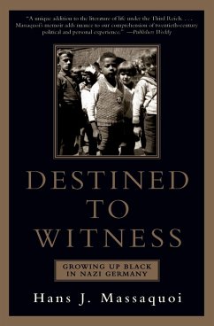 Destined to Witness - Massaquoi, Hans J.