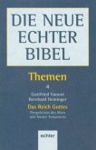 Das Reich Gottes / Die Neue Echter Bibel, Themen Bd.4
