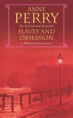 Slaves and Obsession (William Monk Mystery, Book 11) - Perry, Anne