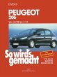 So wird's gemacht. Peugeot 206 ab 10/98 - Bild 1