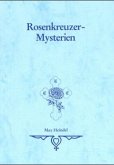 Rosenkreuzer Mysterien Rosenkreuzer Mysterien