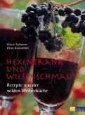 Hexentrank und Wiesenschmaus