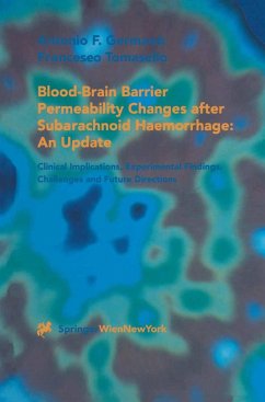 Blood-Brain Barrier Permeability Changes after Subarachnoid Haemorrhage: An Update - Germano, Antonio F.;Tomasello, Francesco