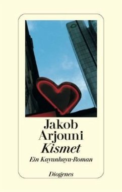 Kismet - Arjouni, Jakob