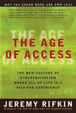 The Age of Access - Rifkin, Jeremy