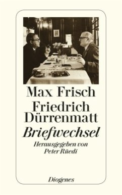 Briefwechsel - Frisch, Max; Dürrenmatt, Friedrich
