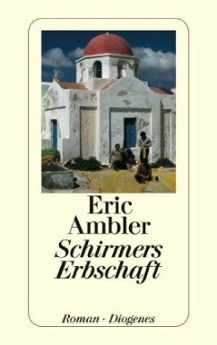 Schirmers Erbschaft - Ambler, Eric