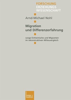 Migration und Differenzerfahrung - Nohl, Arnd-Michael