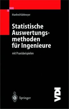 Statistische Auswertungsmethoden für Ingenieure - Kühlmeyer, Manfred