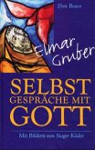 Selbstgespräche mit Gott