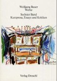 Kurzprosa, Essays und Kritiken Kurzprosa, Essays und Kritiken