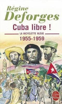 Cuba Libre - Deforges, R.