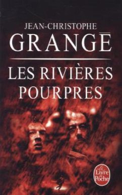 Les Rivieres pourpres - Grangé, Jean-Christophe