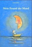 Mein Freund der Mond