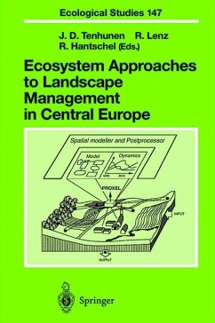 Ecosystem Approaches to Landscape Management in Central Europe - Tenhunen, John D. / Lenz, Roman / Hantschel, Ralph (eds.)