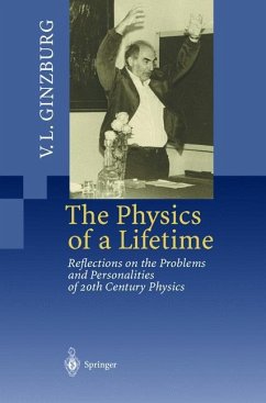 The Physics of a Lifetime - Ginzburg, Vitaly L.