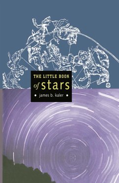 The Little Book of Stars - Kaler, James B.