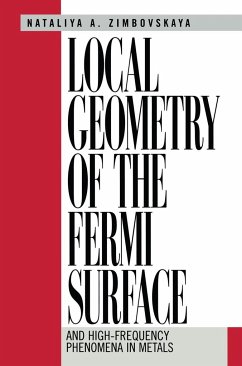 Local Geometry of the Fermi Surface - Zimbovskaya, Nataliya A.