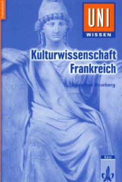 Kulturwissenschaft Frankreich - Röseberg, Dorothee