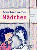 Erwachsen werden - Mädchen