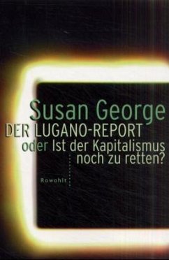 Der Lugano-Report - George, Susan