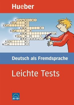 Leichte Tests. Deutsch als Fremdsprache - Schumann, Johannes