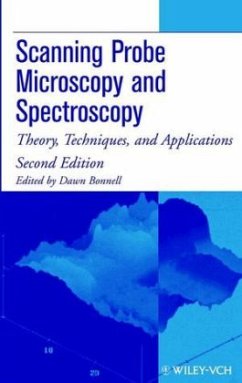 Scanning Probe Microscopy and Spectroscopy - Bonnell, Dawn A.