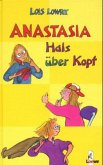 Anastasia Hals über Kopf