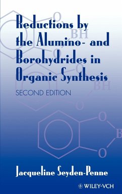 Reductions by the Alumino- And Borohydrides in Organic Synthesis - Seyden-Penne, Jacqueline