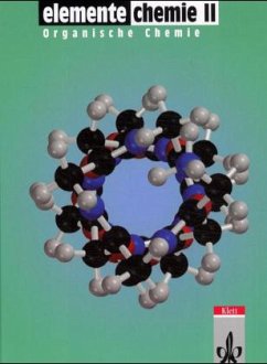 Schülerband 11.-13. Schuljahr, Teilband 'Organische Chemie' / Elemente Chemie II, Überregionale Ausgabe, Neubearbeitung Bd.2 - Eisner, Werner