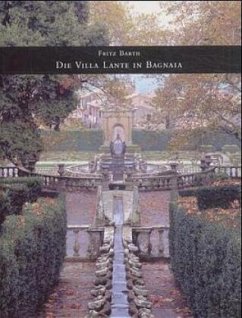 Die Villa Lante in Bagnaia - Barth, Fritz