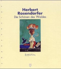 Die Schönen des Waldes - Rosendorfer, Herbert