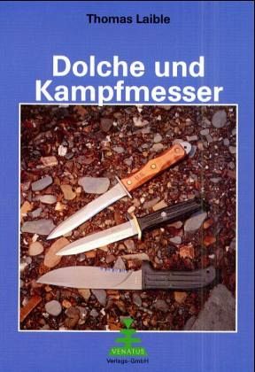 Dolche und Kampfmesser