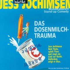 Cover Das Dosenmilchtrauma, 1 Audio-CD