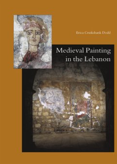 Medieval Painting in the Lebanon - Dodd, Erica Cruikshank