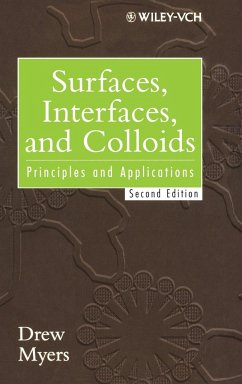 Surfaces, Interfaces, and Colloids - Myers, Drew