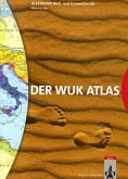 Der WUK-Atlas / Der WUK-Medienverbund, Ausgabe Orientierungsstufe Niedersachsen