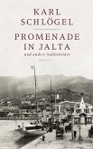 Promenade in Jalta und andere Städtebilder