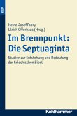 Im Brennpunkt: Die Septuaginta